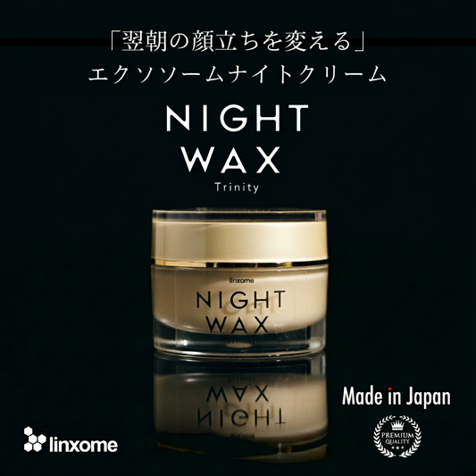 NIGHT WAX